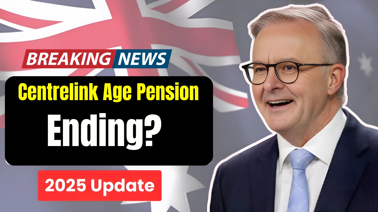 Major Centrelink Age Pension Update 2025
